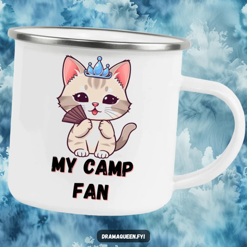 Funny Cat Tiara Camping Mug: A cute cat wearing a tiny tiara, dramatically fanning itself, for humorous outdoor adventures.