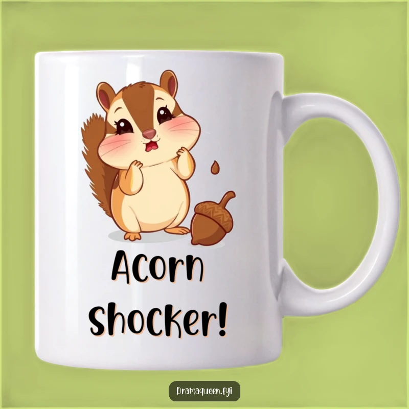 Funny Chipmunk Mug - Shocked at Acorn Fall, Perfect Funny Gift