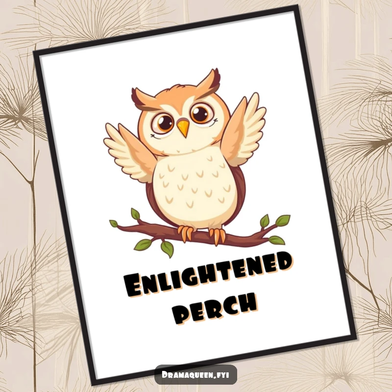 Funny owl digital art print of a delighted character striking a dramatic pose on a branch, ready to download and display.