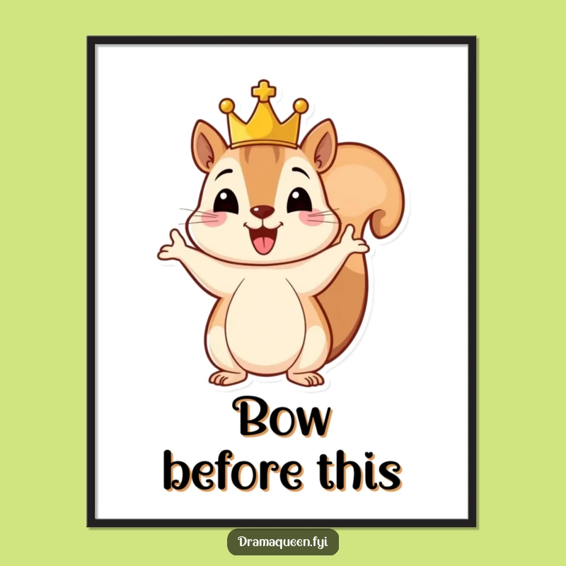 Funny Royal Squirrel Digital Art: Cheerful Crowned Rodent, Grand Gesture, Hilarious Printable Gift