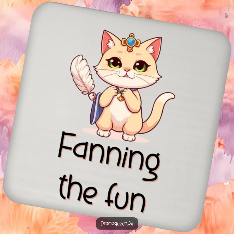 Funny regal cat dramatically fanning herself with a feather on a drink coaster, adding dramatic elegance and humor.