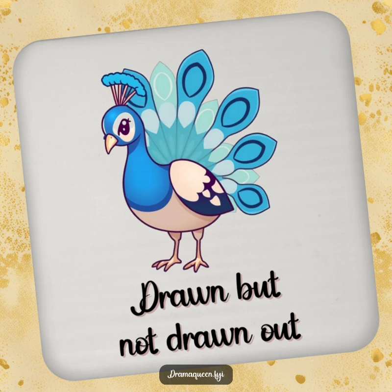 Funny Peacock Drink Coaster with a dejected bird and droopy feathers, offering humorous surface protection.