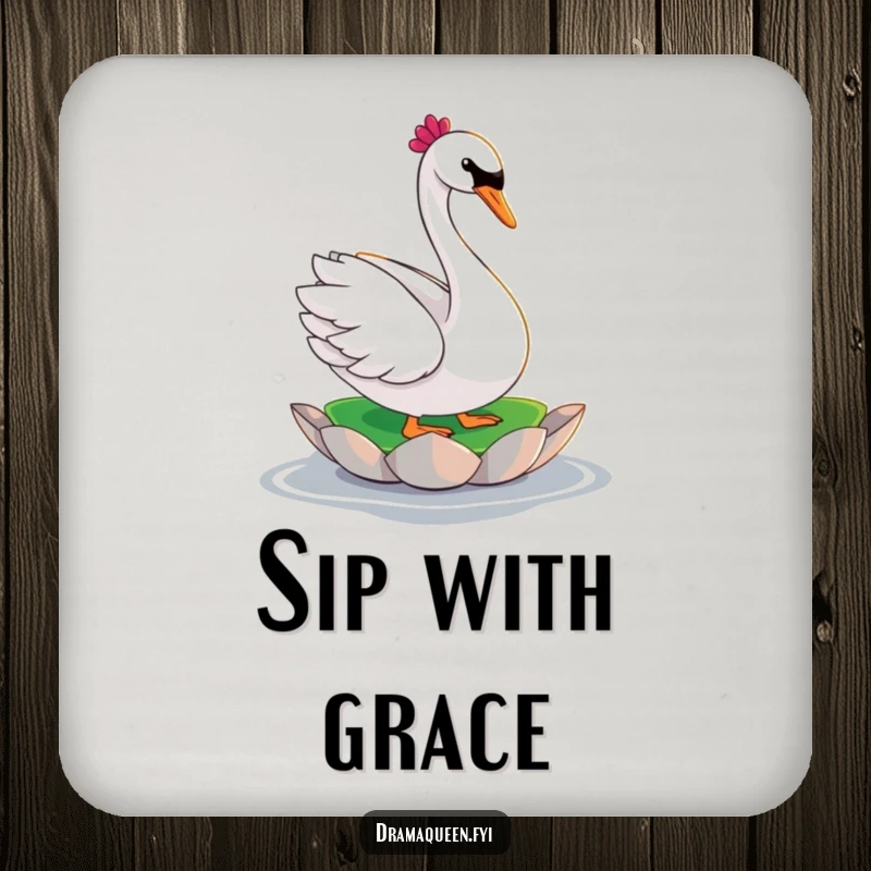 Funny swan coaster featuring a glamorous character in a dramatic pose on a lily pad, perfect for protecting surfaces with style.