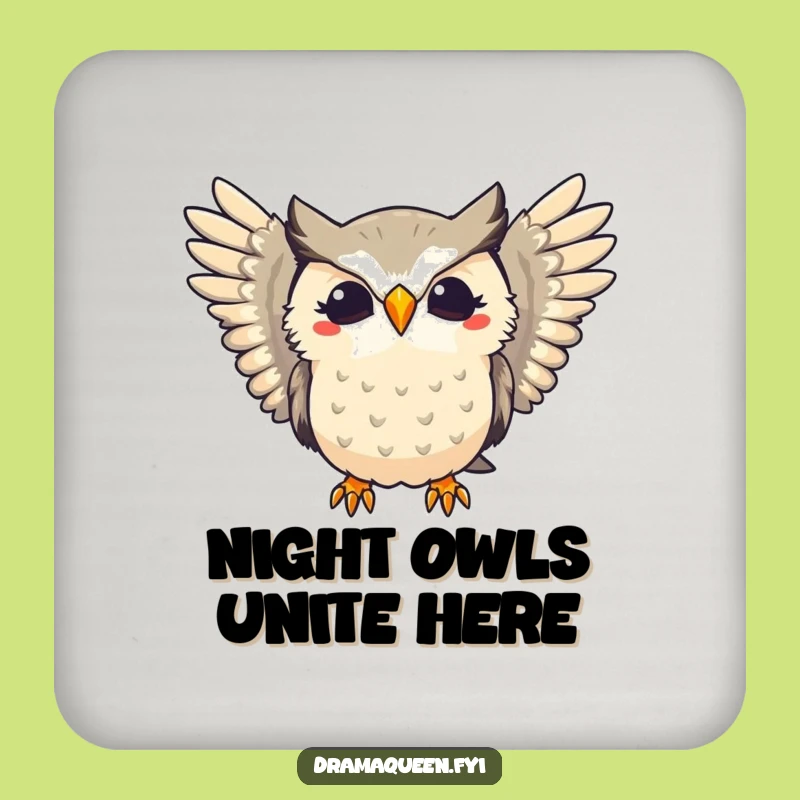 Funny Dramatic Owl Hoot Coaster - Protect Surfaces with Flair