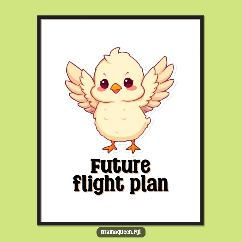 Funny Chick Take Flight Poster: Hilarious Wall Art to Inspire Your Dreams