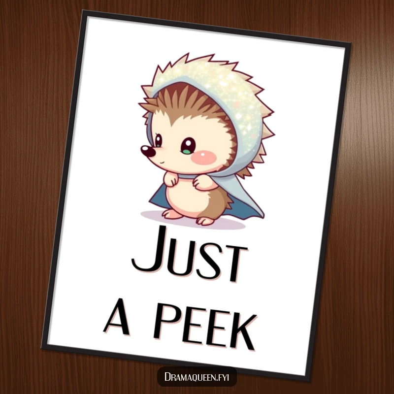Funny Shy Hedgehog Cape Poster: Shy hedgehog under a sparkly cape peeking with one eye, a mysterious and humorous art print.