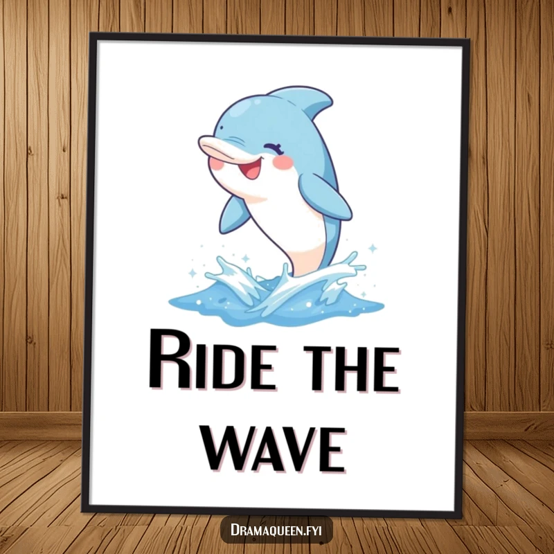 Funny dolphin poster depicting a delighted character leaping from a sparkly wave with a whimsical grin, adding ocean vibes and humor.