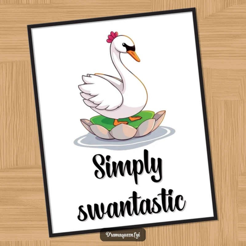 Funny swan poster displaying a glamorous character in a dramatic pose upon a small, floating lily pad, exuding elegance and humor.