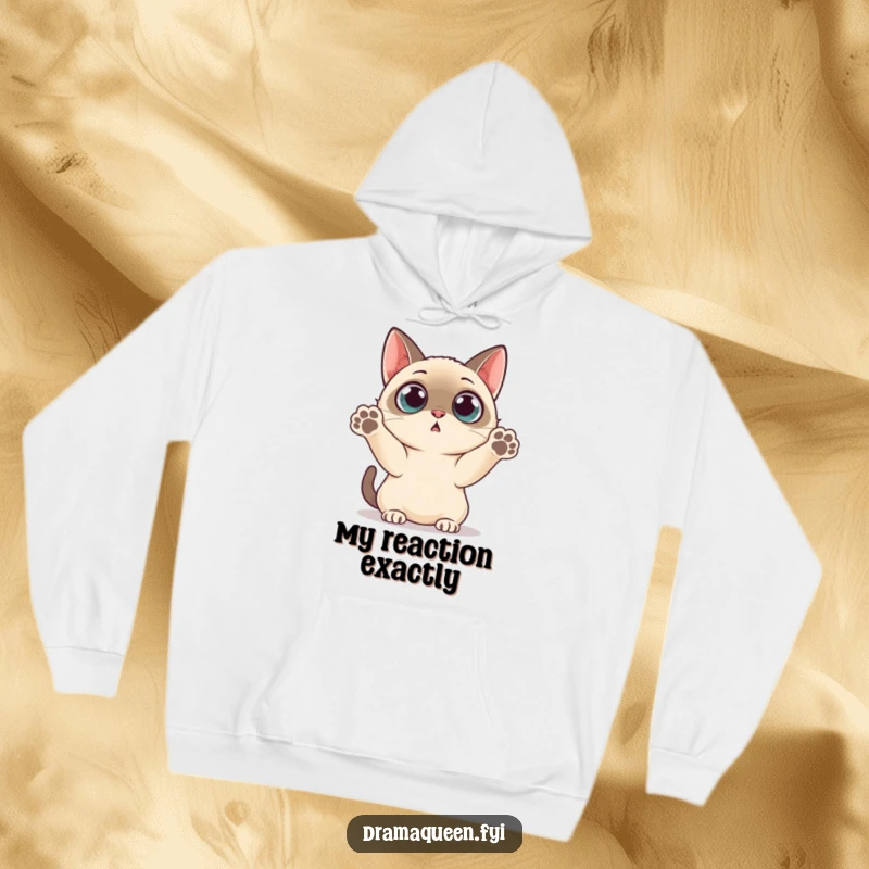Funny Hoodie: Warm and soft featuring a Siamese cat with wide, surprised eyes and paws thrown up.