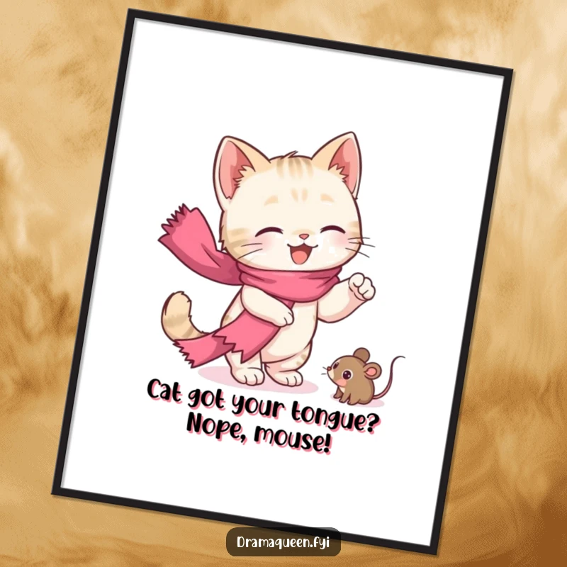 Funny Free Printable Wall Art: A kitten with a flowing pink scarf dramatically reaching for a toy mouse, whimsical art.