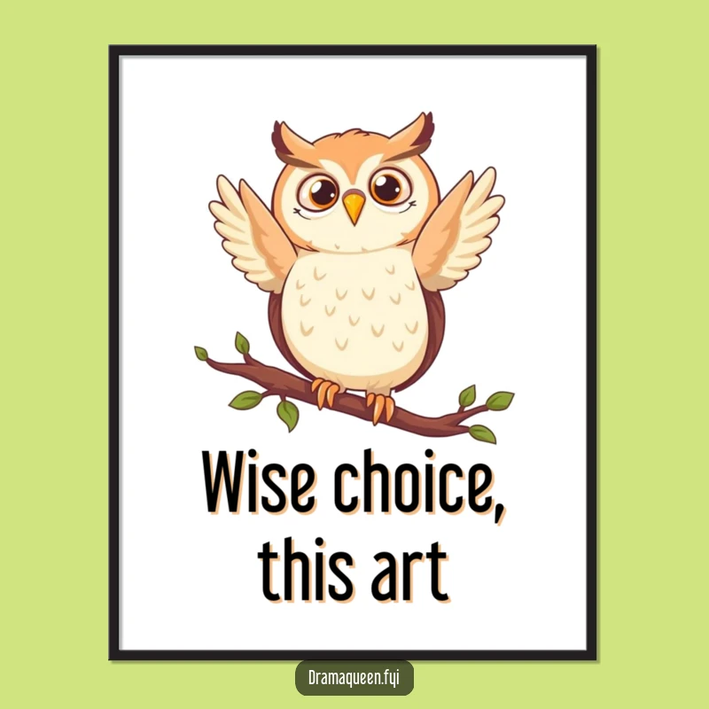 Free Printable Funny Owl Wall Art, a Wise Downloadable Piece for Your Home