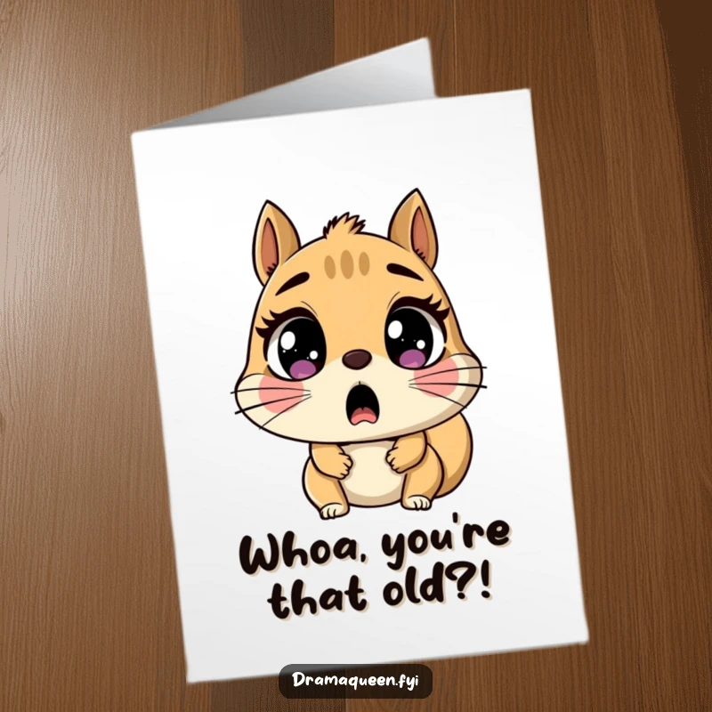 Funny Free Printable Birthday Card: A squirrel with eyes wide open in shock, mouth agape, reacting to a surprise. Hilarious expression.
