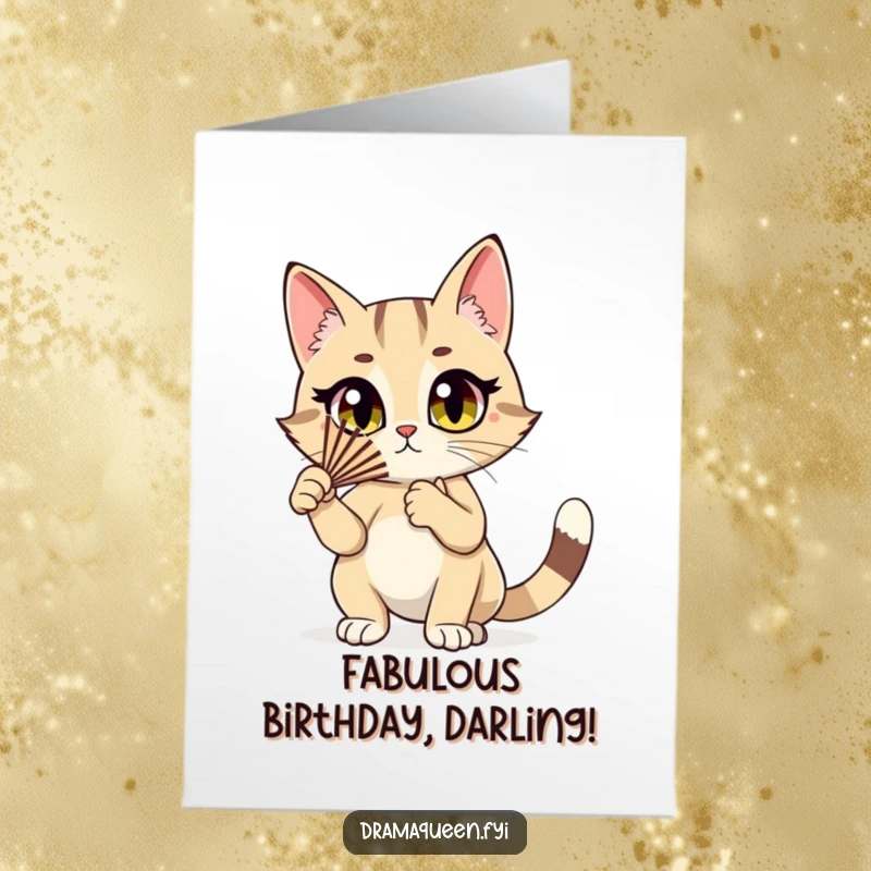 Funny Free Printable Birthday Card: A stylish cat dramatically fans herself with wide, expressive eyes, ready for her big moment.