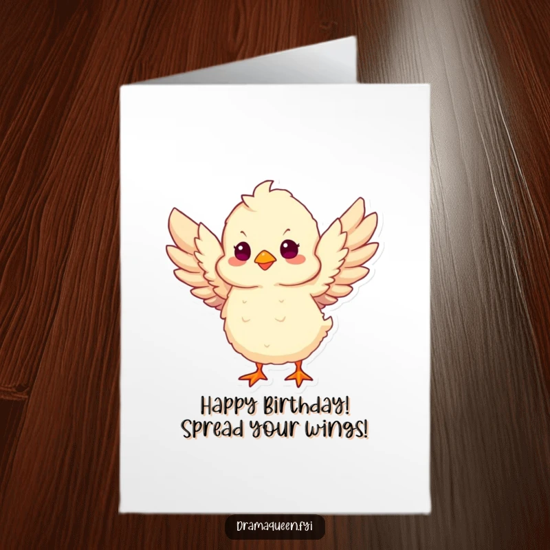 Funny free printable birthday card: A fluffy chick dramatically flaps its wings, ready to take flight on a grand birthday adventure.