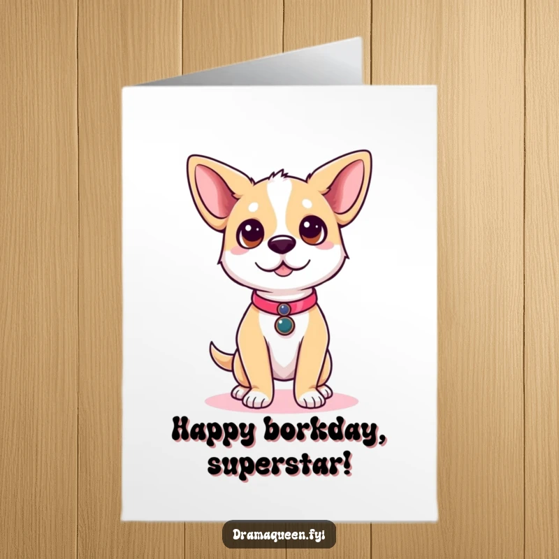 Funny Free Printable Birthday Card: A cute dog strikes a confident runway pose, ears perked, ready for the spotlight.