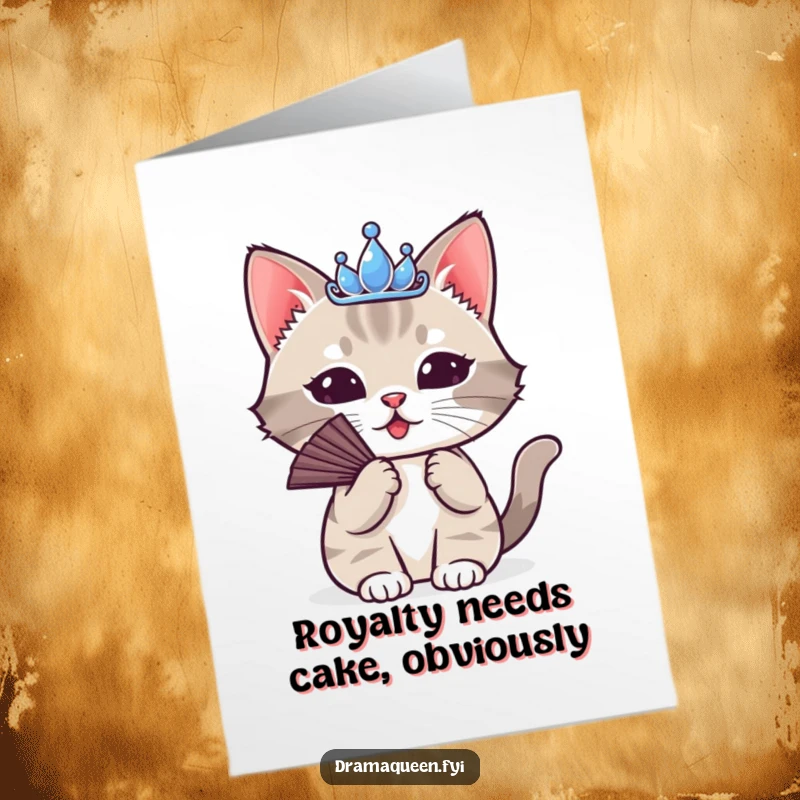 Funny free printable birthday card of a cute cat wearing a tiara and fanning itself dramatically, radiating diva energy.