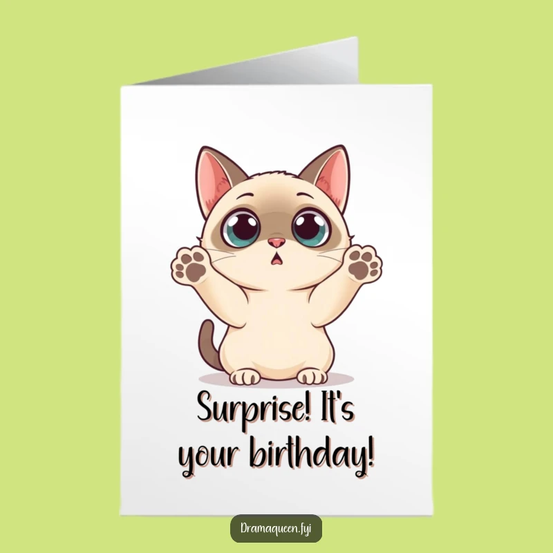 Free Printable Birthday Card: Surprised Siamese Cat, Hilarious Downloadable Gift