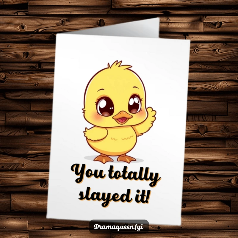 Funny Free Printable Congrats Card A cute duckling with sparkly eyes dramatically fanning itself celebrating good news.