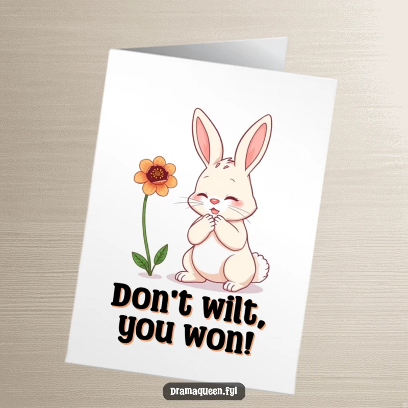 Funny Free Printable Congratulations Card: a bunny dramatically clutching its chest, feigning sympathy over a wilting flower situation.