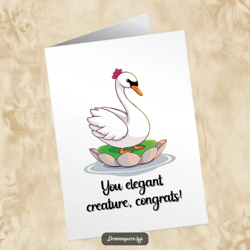 Funny Free Printable Congratulations Card: A glamorous swan strikes a dramatic pose atop a small, floating lily pad, looking poised.