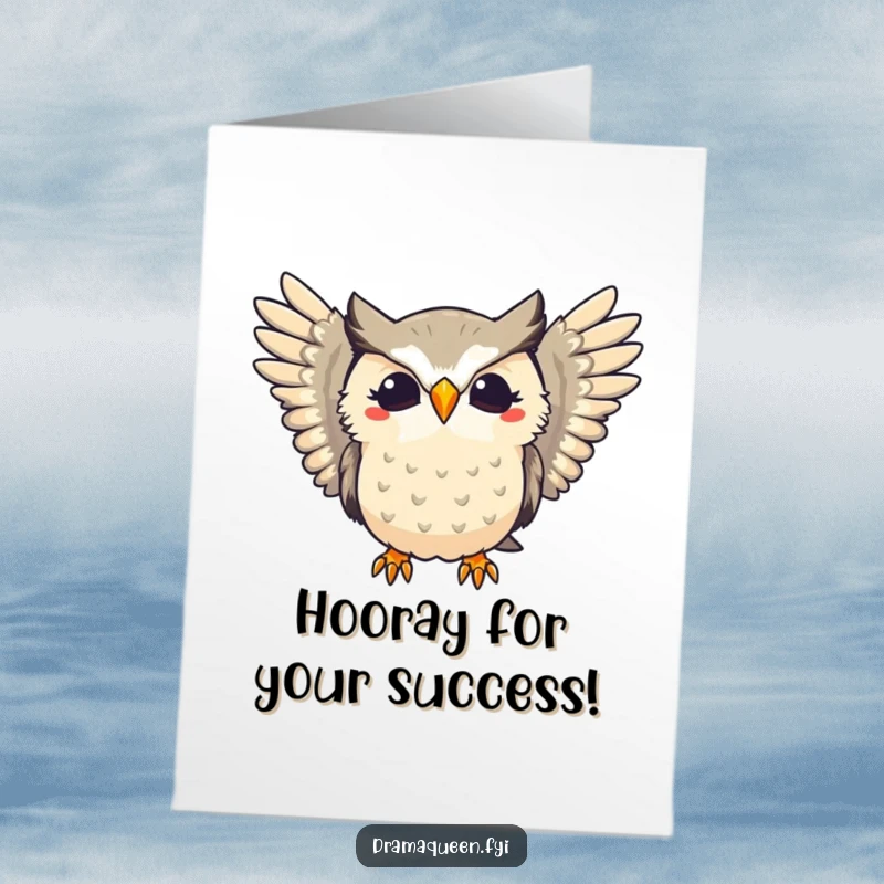 Funny Free Printable Congratulations Card: A wise owl hoots dramatically, wings extended in a grand gesture.