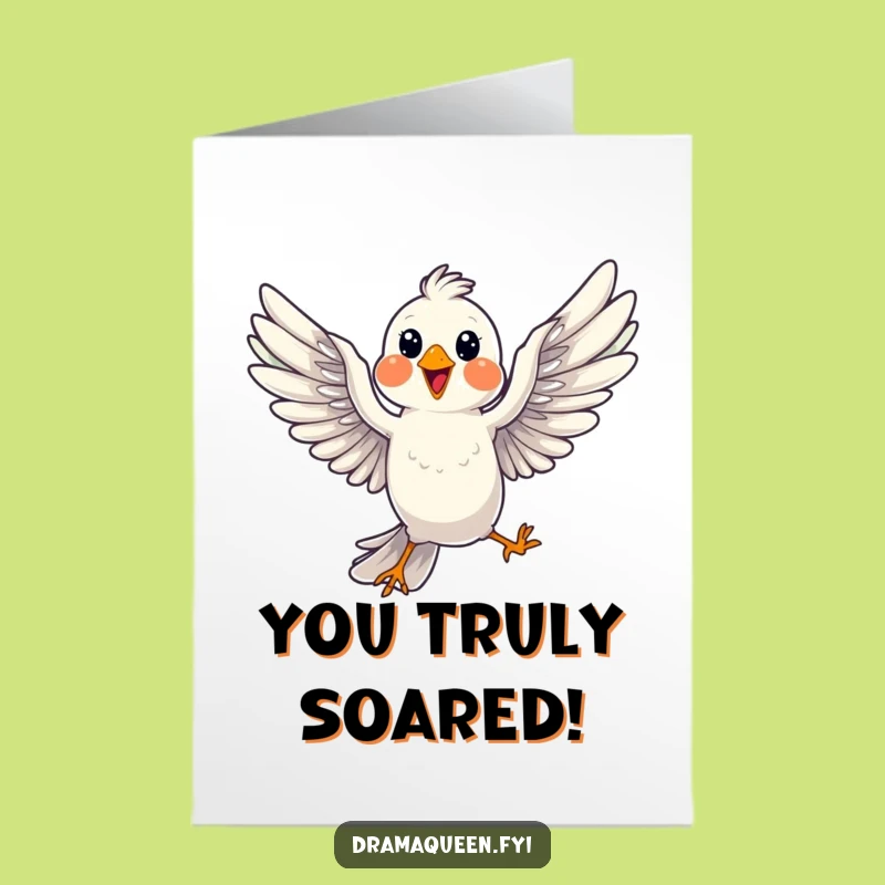 Free Printable Funny Congrats Card: Bird Mid-Flight Pose Wings Spread Downloadable