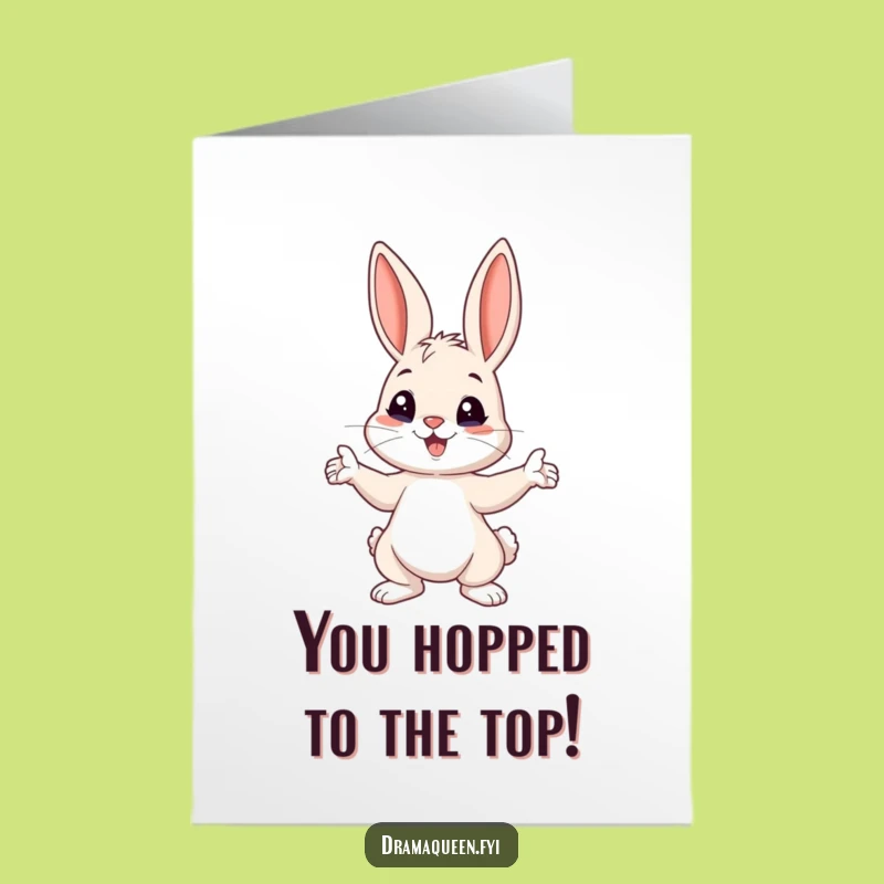 Free Printable Funny Congrats Card: Playful Bunny Pose Ears Perked Downloadable