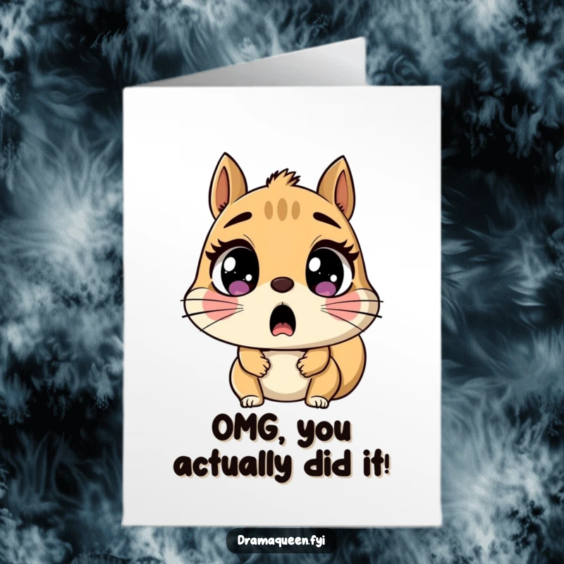 Funny Free Printable Congrats Card: A squirrel with incredibly wide, round eyes and an open mouth, gasping in shock at a great accomplishment.