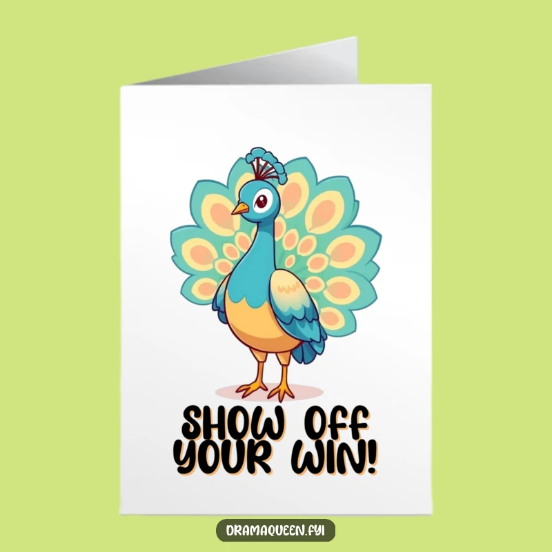Free Printable Congrats Card: Proud Peacock Feathers, Funny Downloadable Gift for Achievements