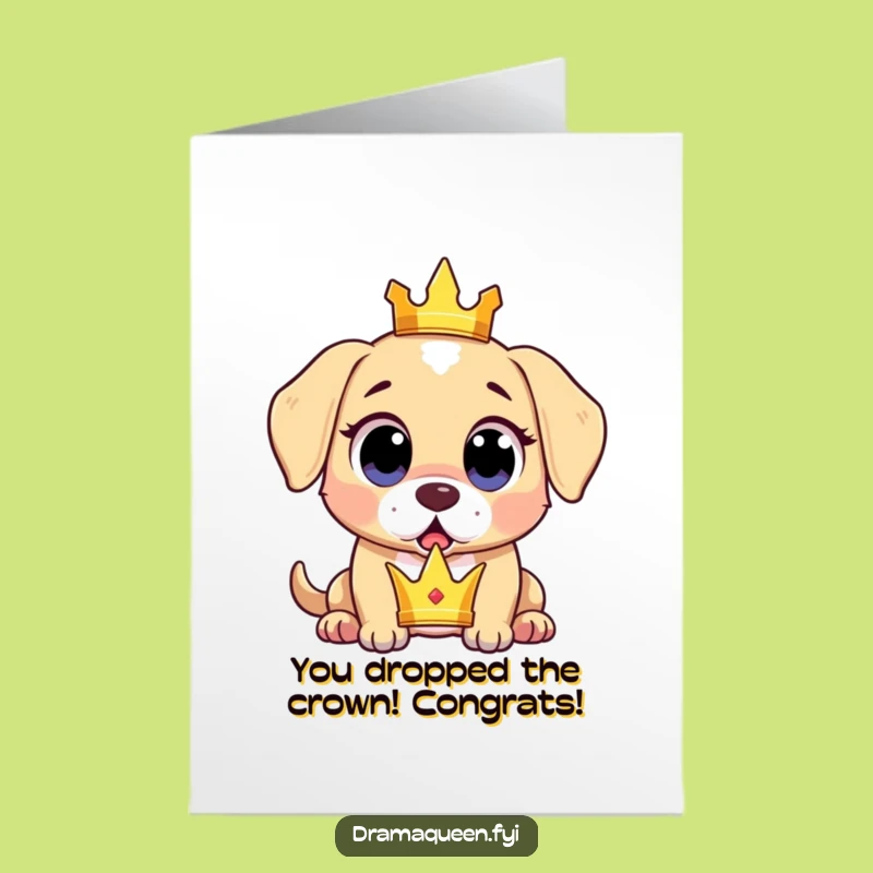 Free Printable Puppy Congrats Card - Dropped Crown Downloadable