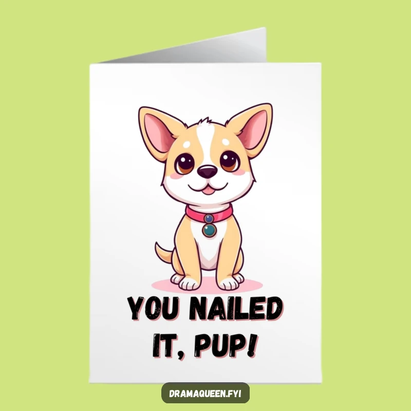 Free Printable Dog Congratulations Card - Runway Ready Pup, Downloadable Success Gift