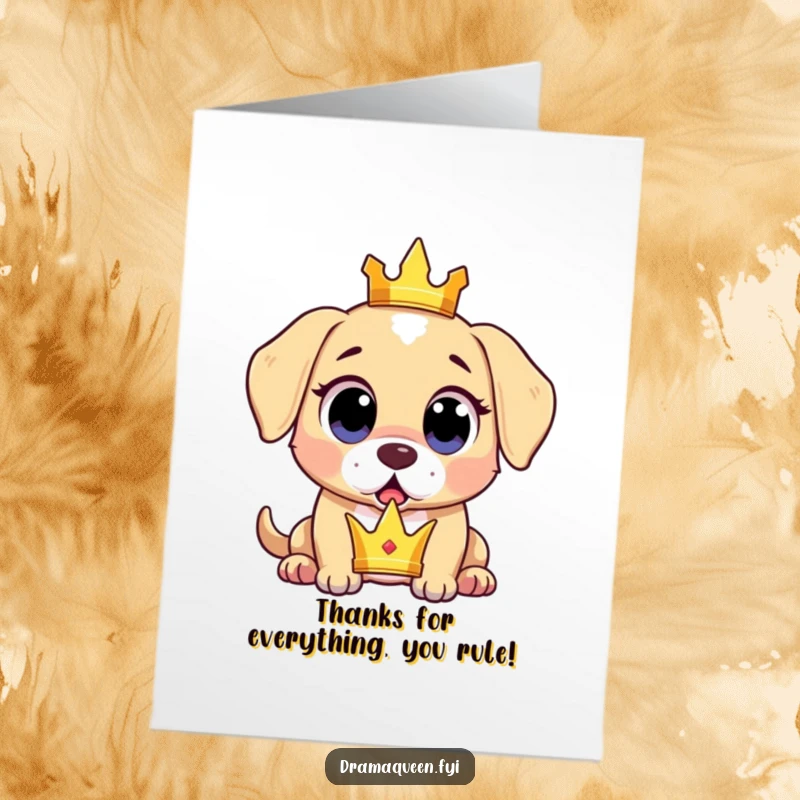 Funny Free Printable Thank You Card: Surprised puppy dropping a tiny crown, looking apologetic.