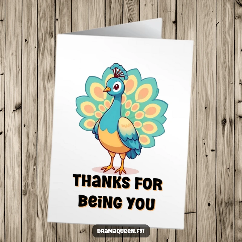 Funny Free Printable Thank You Card: A proud peacock showing off its dazzling, shimmering tail feathers with elegance.