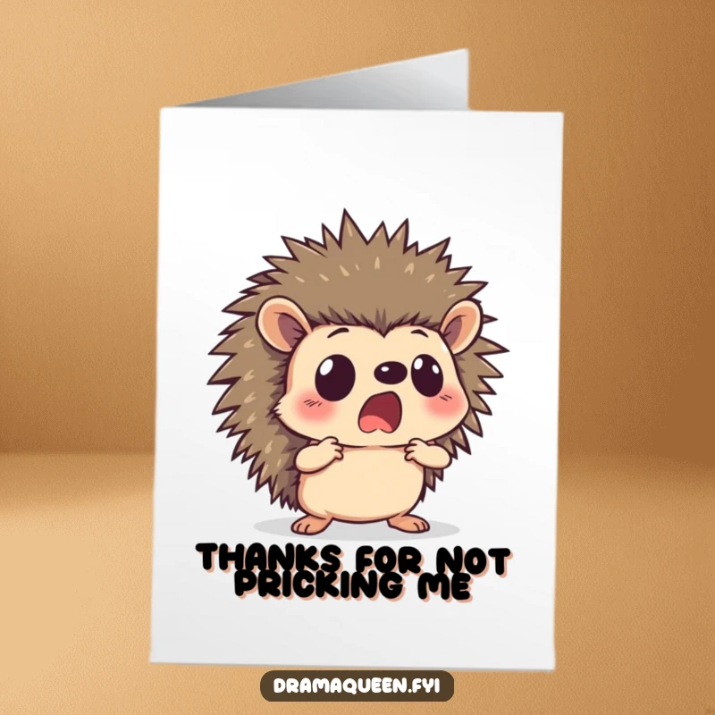 Funny free printable hedgehog thank you card, striking a dramatic pose with a shocked face, genuinely surprised by kindness.
