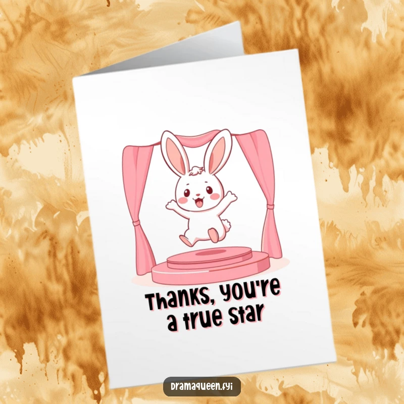 Funny Free Printable Thank You Card: A playful bunny leaps onto a stage, sending heartfelt thanks.