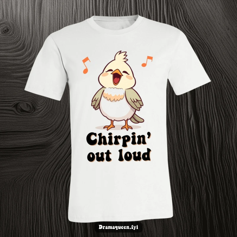 Funny Bird T-Shirt: A proud little bird with chest puffed out belts out a loud, comical song.