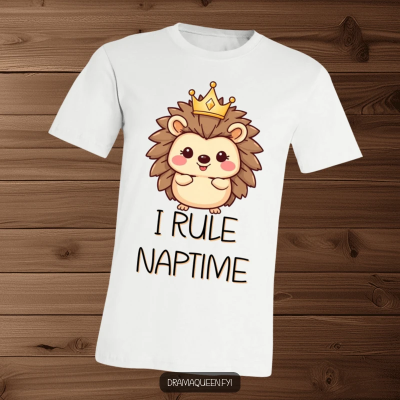 Funny hedgehog t-shirt featuring a happy character wearing a tiny, sparkling crown tilted on its head, showcasing regal pride and humor.