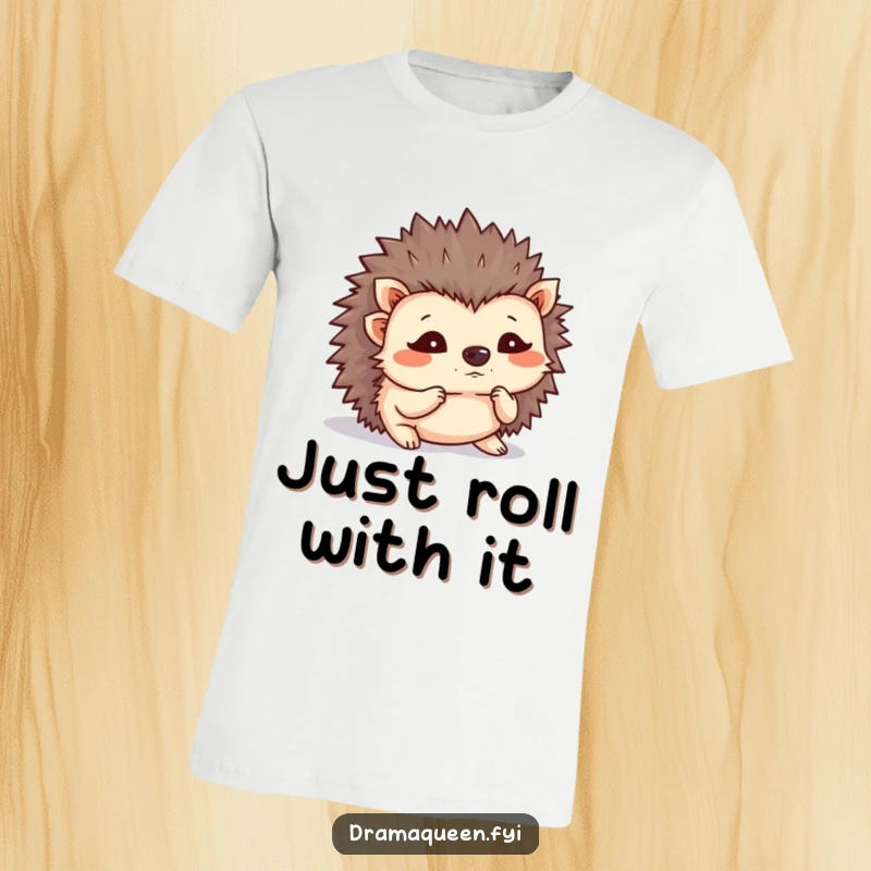 Funny hedgehog t-shirt with a tiny, flustered hedgehog shaking its quills. Expresses relatable stress and humor. Great gift.