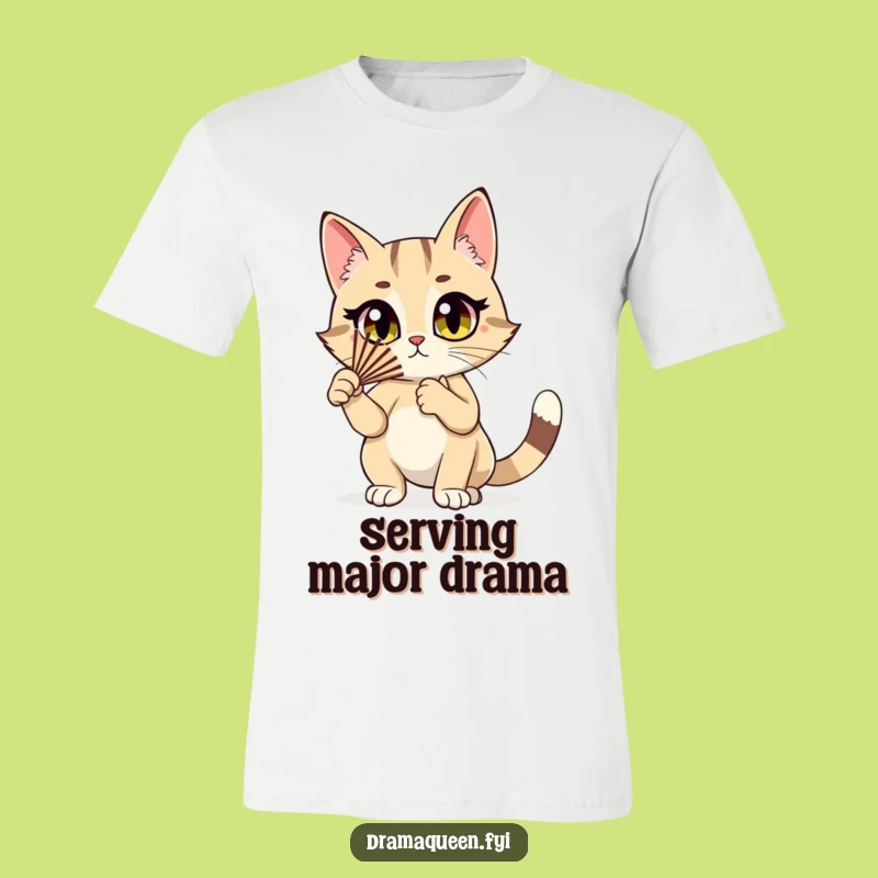 Funny Cat Fan T-Shirt: Stylish Drama Queen Cat Fluttering Fan, Hilarious Gift for Her